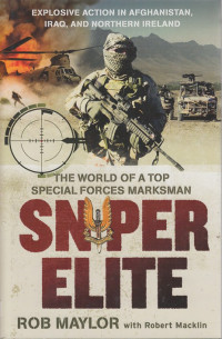 The World Of A Top Special Forces Marksman Sniper Elite