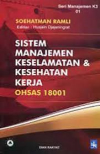 Sistem manajemen keselamatan dan kesehatan kerja OHSAS 18001