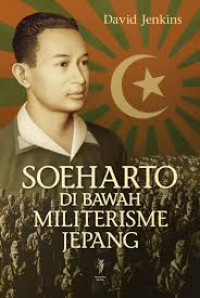 Soeharto di bawah militerisme Jepang