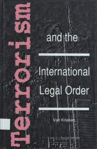 Terrorism and International Legal Order: with special reference to the UN, the EU and cross-border aspects