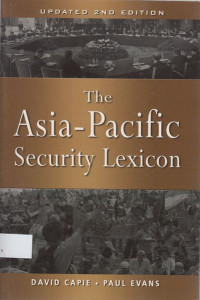 The Asia-Pacific Security Lexicon