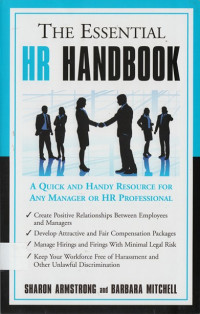 The Essential HR Handbook: A quick and handy resource for any manager or HR profesional