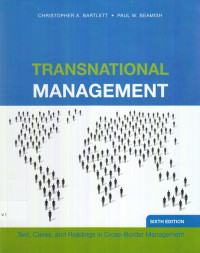 Transnational Management : text, cases, and readings in cross-border management