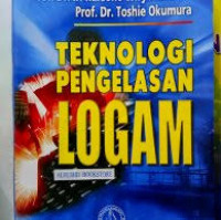 Teknologi pengelasan logam