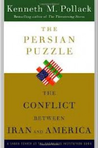 The Persian Puzzle The Conflict Between Iran and America