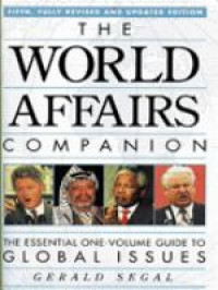 The World Affairs Companion : The essential one-volume guide to global issues