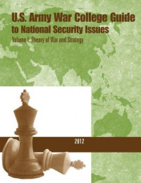 U.S. Army War College Guide to National Security Issues