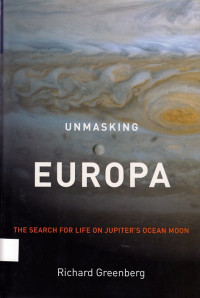 Unmasking Europa: The search for life on jupiter's ocean moon