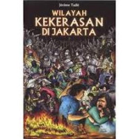 Wilayah kekerasan di Jakarta