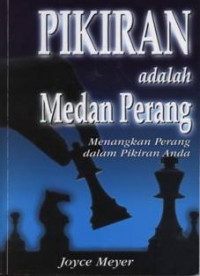 Pikiran adalah medan perang