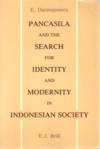 Pancasila and the Search for Identity and Modernity in Indonesian Society