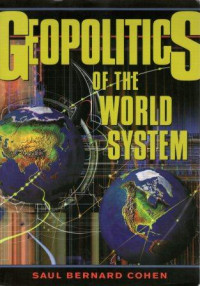 Geopolitics Of The World System