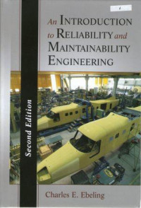 An Introduction to Reliability and Maintainability Engineering