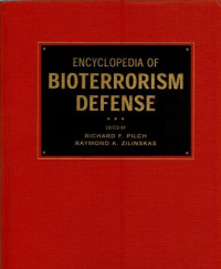 Encyclopedia Of Bioterrorism Defense