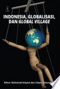 indonesia, globalisasi, dan global village