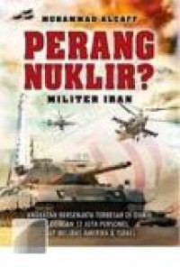 PERANG NUKLIR ? : MILITER IRAN