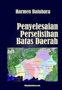 penyelesaian perselisihan batas daerah