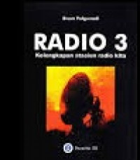 Radio 3 Kelengkapan Stasiun Radio Kita