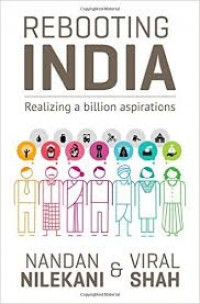 Rebooting India : realizing a billion aspirations