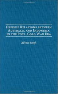 Defense relations between Australia and Indonesia in the post-Cold War era