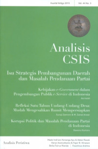 Analisis CSIS : Isu Strategis Pembangunan Daerah Dan Masalah Pendanaan Partai