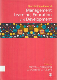 The Sage Handbook of Management Learning, Education, and Development