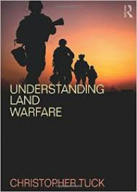 Understanding land warfare