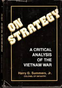 ON strategy : A Critical Analysis of The Vietnam War