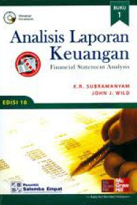 Analisis Laporan Keuangan: Financial Statement Analysis (Buku 1)