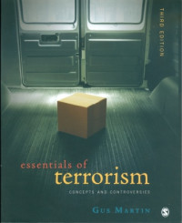 Essentials Of Terrorism : Concepts And Controversies