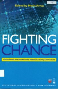 Fighting Chance : GlobalTrends And Shocks In The National Security Environment