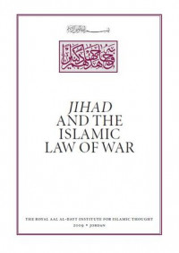 Jihad And The Islamic Law Of War