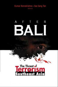 After Bali : The Threat Of Terrorism Southeast Asia