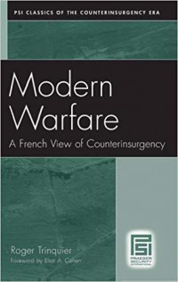 MODERN WARFARE A French View Of Counterinsurgency