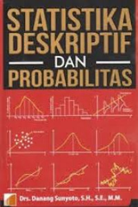 STATISTIKA DESKRIPTIF DAN PROBABILITAS