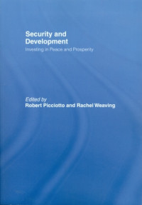 Security And Development : Investing In Peace And Prosperity