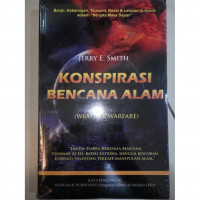 KONSPIRASI BENCANA ALAM (WEATHER WARFARE)