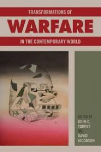 Transformations of warfare in the contemporary world