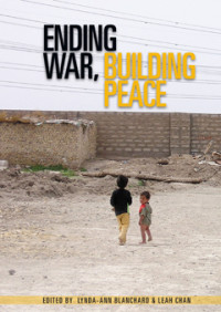 Ending War, Building Peace