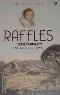 Raffles dan Invasi Inggris ke Jawa