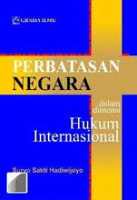 Perbatasan negara dalam dimensi hukum internasional