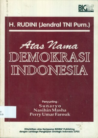 Atas Nama Demokrasi Indonesia