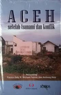 Aceh Setelah Tsunami dan Konflik