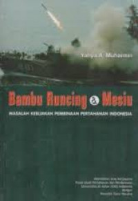 Bambu runcing & mesiu