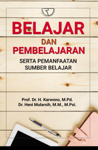 BELAJAR DAN PEMBELAJARAN SERTA PEMANFAATAN SUMBER BELAJAR