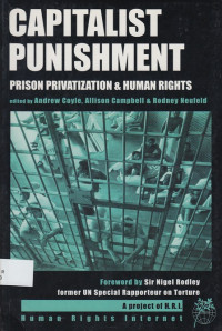 apitalist Punishment: Prison Privatization & Human Rights