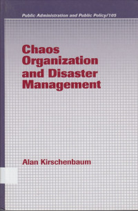 Chaos Organization and Disaster Management