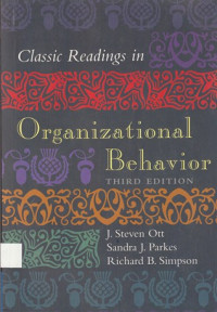 Classic Readings in Organizational Behavior