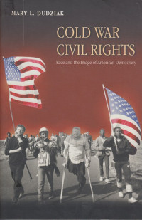 Cold War civil rights : race and the image of American democracy