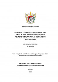 PENGARUH PELAPISAN CrSi DENGAN METODE PHYSICAL VAPOR DEPOSITION (PVD) PADA KOMPONEN SENJATA RINGAN BERBASISKAN MATERIAL BAJA